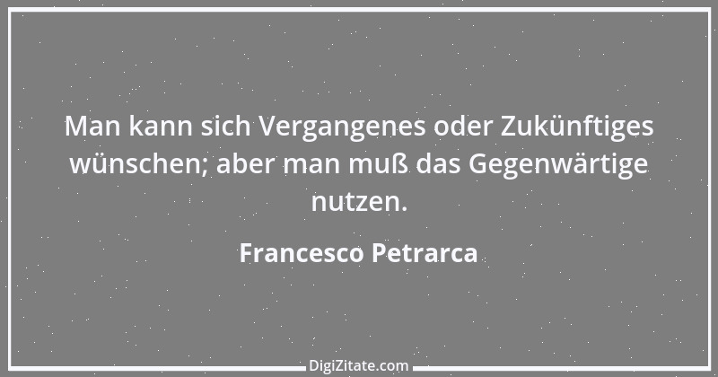 Zitat von Francesco Petrarca 54