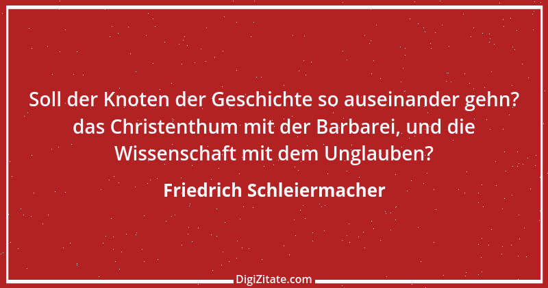 Zitat von Friedrich Schleiermacher 52