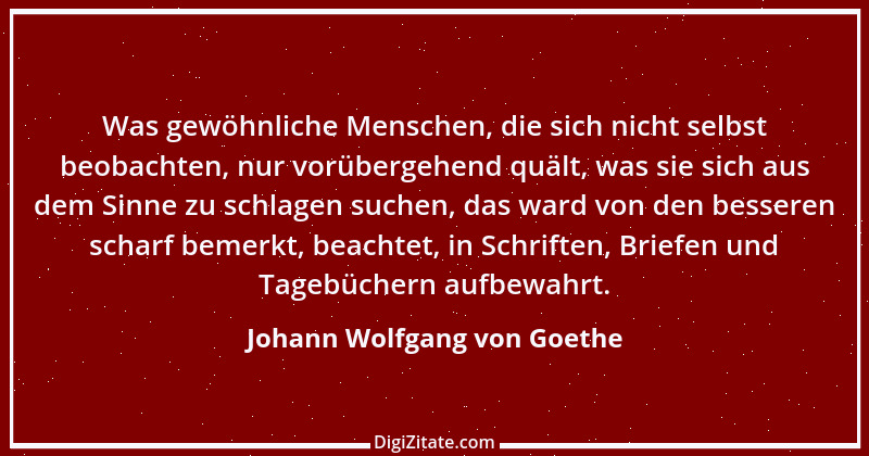 Zitat von Johann Wolfgang von Goethe 704