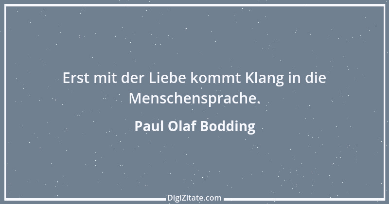 Zitat von Paul Olaf Bodding 20