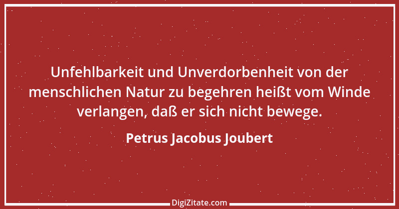 Zitat von Petrus Jacobus Joubert 1