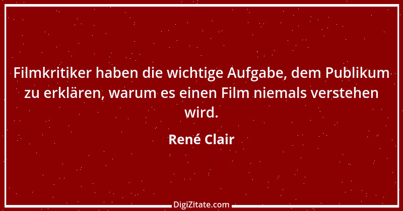 Zitat von René Clair 4