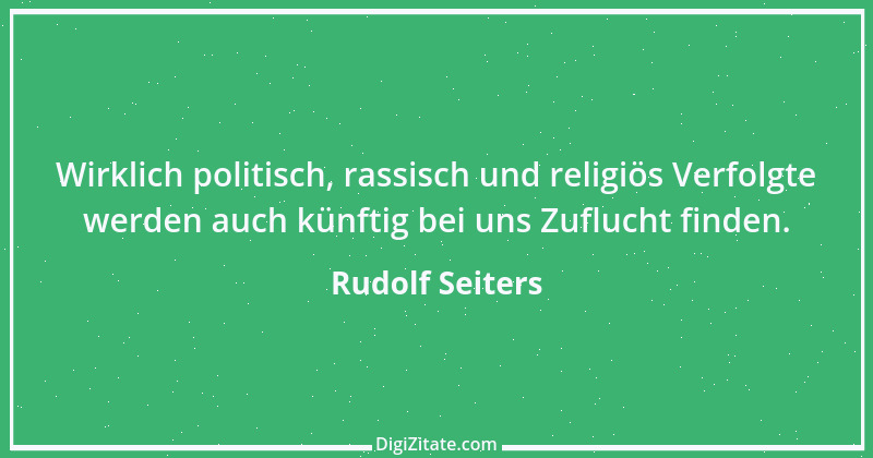 Zitat von Rudolf Seiters 5