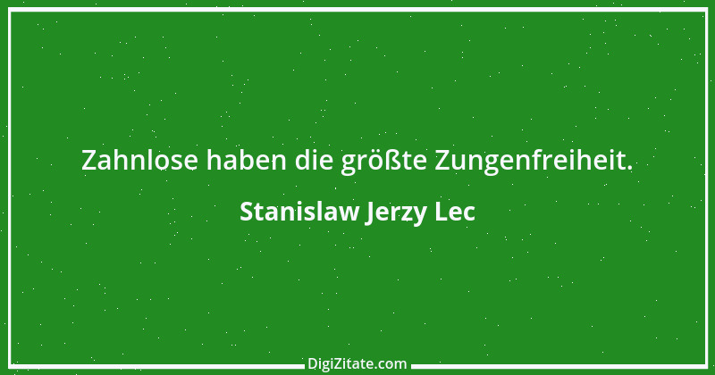 Zitat von Stanislaw Jerzy Lec 37