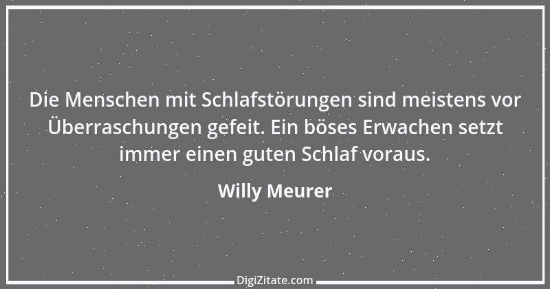 Zitat von Willy Meurer 1005