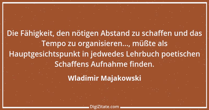 Zitat von Wladimir Majakowski 15