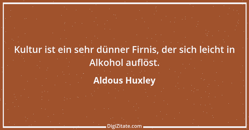 Zitat von Aldous Huxley 16