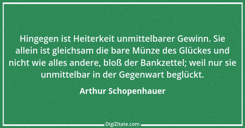 Zitat von Arthur Schopenhauer 571