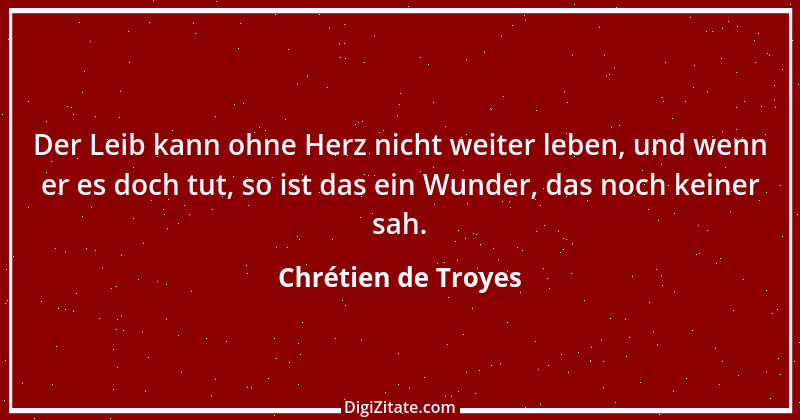 Zitat von Chrétien de Troyes 10