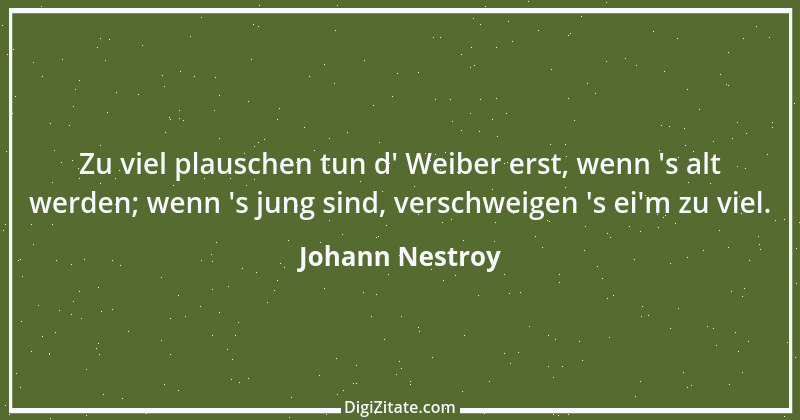 Zitat von Johann Nestroy 353