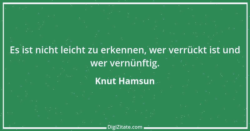 Zitat von Knut Hamsun 15