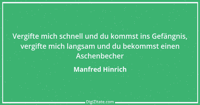 Zitat von Manfred Hinrich 879