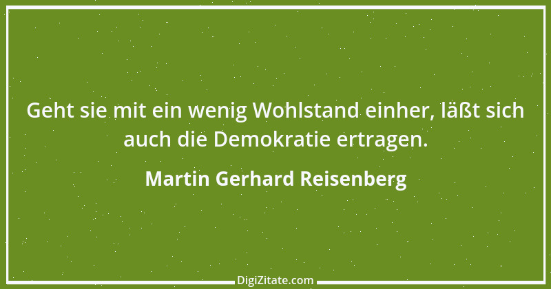 Zitat von Martin Gerhard Reisenberg 20