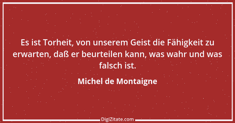 Zitat von Michel de Montaigne 393