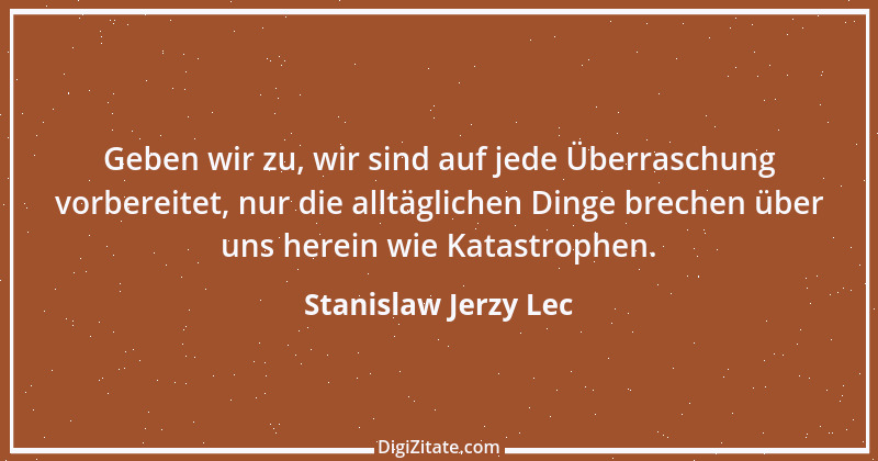 Zitat von Stanislaw Jerzy Lec 38