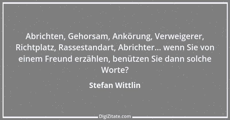 Zitat von Stefan Wittlin 414