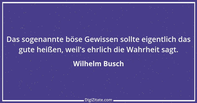 Zitat von Wilhelm Busch 257