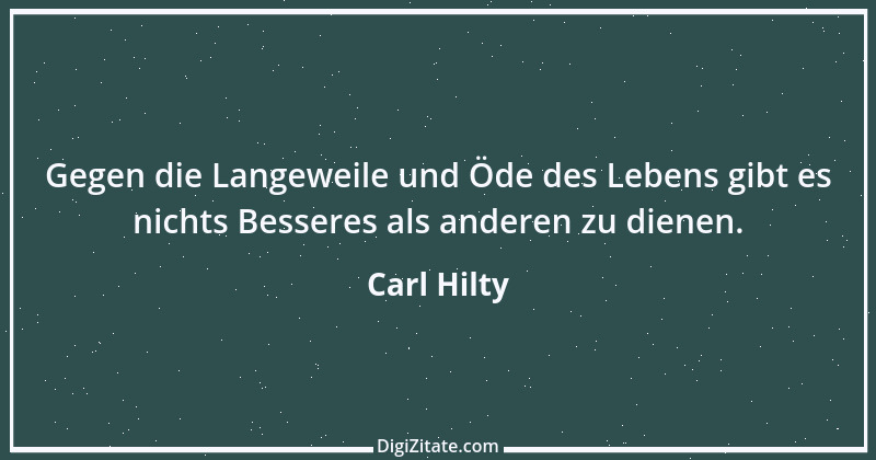 Zitat von Carl Hilty 6