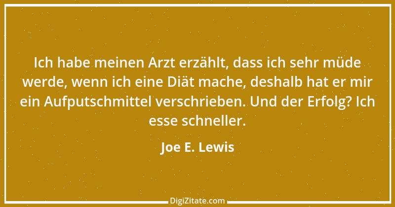 Zitat von Joe E. Lewis 14