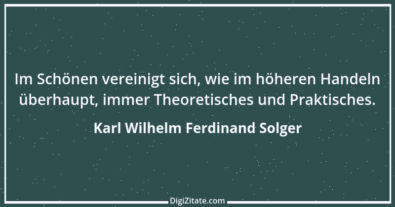 Zitat von Karl Wilhelm Ferdinand Solger 1