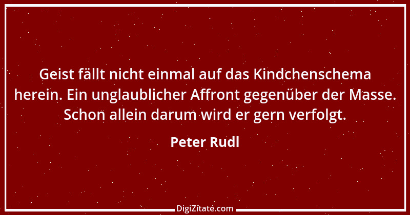 Zitat von Peter Rudl 1098