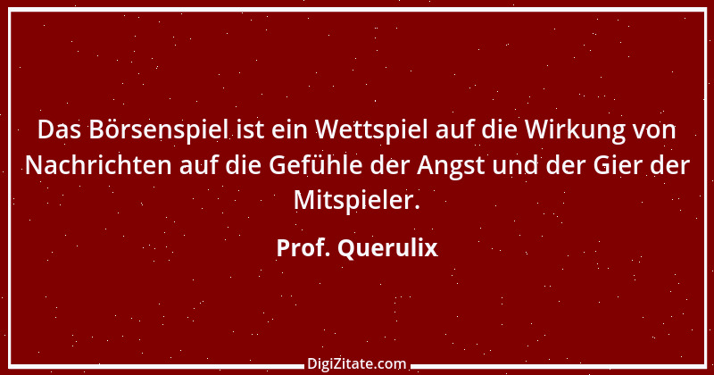 Zitat von Prof. Querulix 116