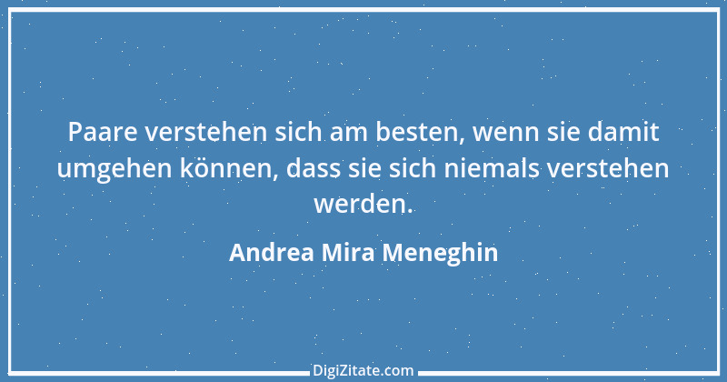 Zitat von Andrea Mira Meneghin 296