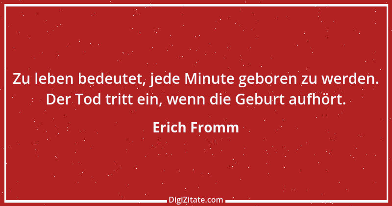 Zitat von Erich Fromm 56