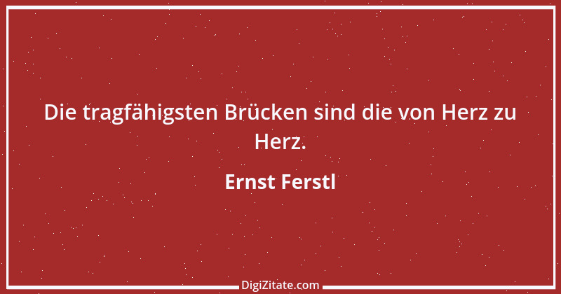 Zitat von Ernst Ferstl 147