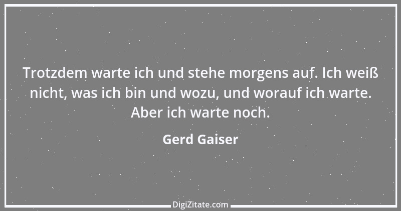 Zitat von Gerd Gaiser 1