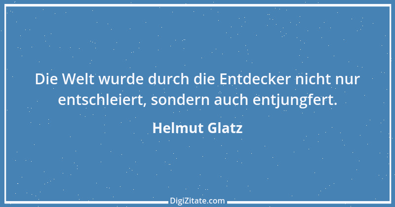 Zitat von Helmut Glatz 41