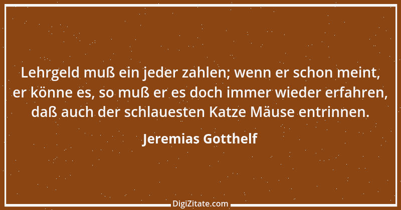 Zitat von Jeremias Gotthelf 370