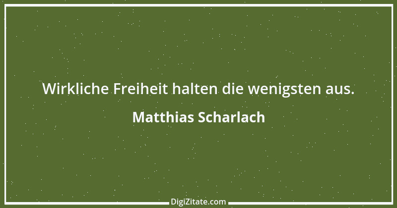 Zitat von Matthias Scharlach 21