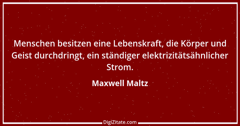 Zitat von Maxwell Maltz 8