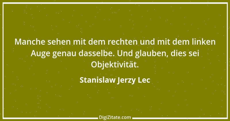 Zitat von Stanislaw Jerzy Lec 39