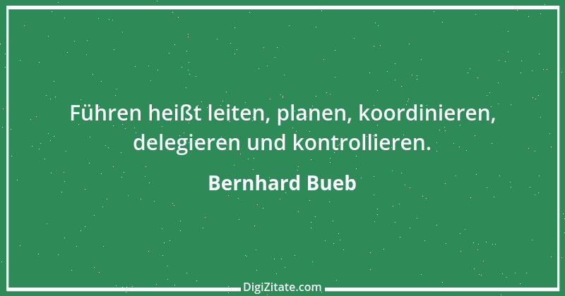 Zitat von Bernhard Bueb 5