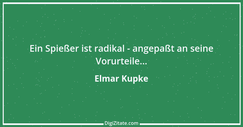 Zitat von Elmar Kupke 1037