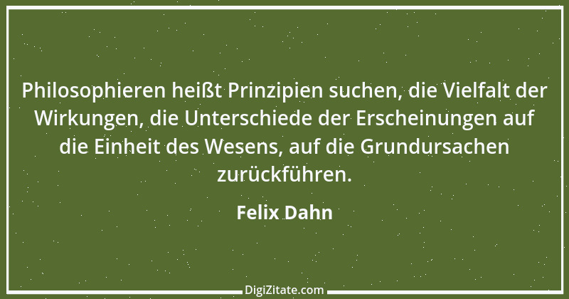 Zitat von Felix Dahn 30