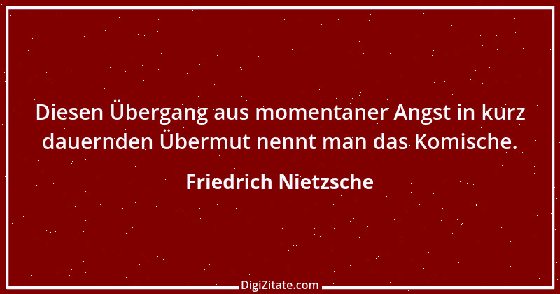 Zitat von Friedrich Nietzsche 644