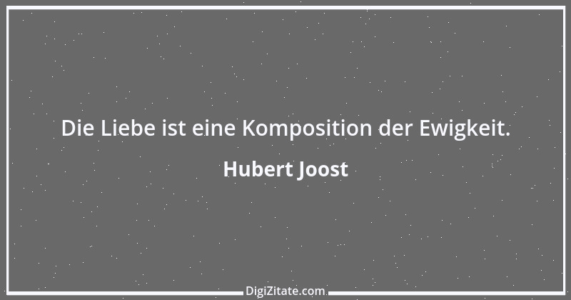 Zitat von Hubert Joost 261