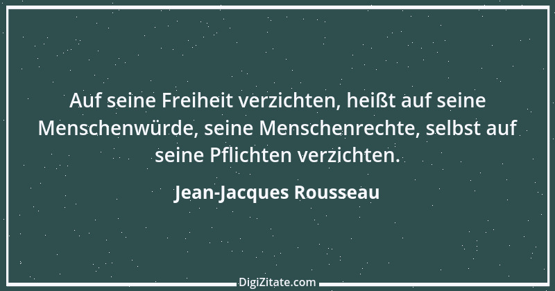 Zitat von Jean-Jacques Rousseau 294