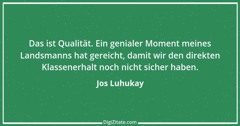 Zitat von Jos Luhukay 1