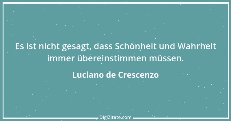 Zitat von Luciano de Crescenzo 2