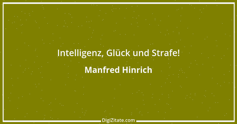 Zitat von Manfred Hinrich 3881