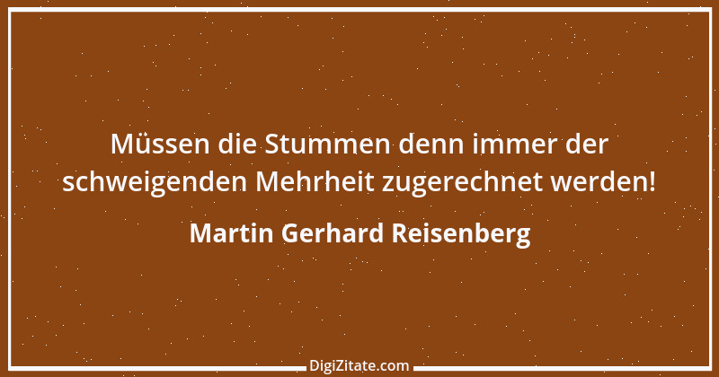 Zitat von Martin Gerhard Reisenberg 3022