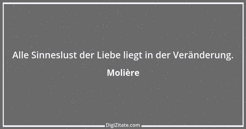 Zitat von Molière 110