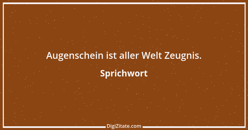 Zitat von Sprichwort 11699