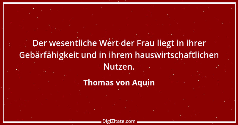 Zitat von Thomas von Aquin 12