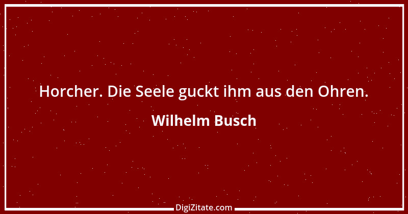 Zitat von Wilhelm Busch 259