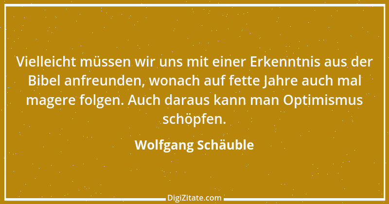 Zitat von Wolfgang Schäuble 61